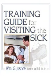 Book cover of Training Guide for Visiting the Sick by Unknown