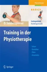Book cover of Training in der Physiotherapie by Dietmar Seidenspinner