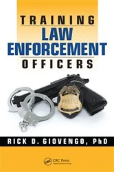 Book cover of Training Law Enforcement Officers by Rick D. Giovengo