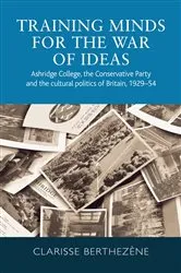 Book cover of Training minds for the war of ideas by Clarisse Berthezène