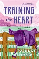 Book cover of Training the Heart by Paisley Hope