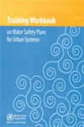 Book cover of Training Workbook on Water Safety Plans for Urban Systems by WHO Regional Office for the Western Pacific