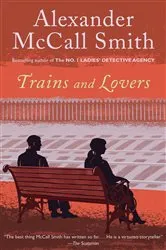 Book cover of Trains and Lovers by Alexander McCall Smith