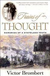 Book cover of Trains of Thought: Memories of a Stateless Youth by Unknown