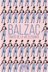 Book cover of Traité de la vie élégante by Honoré de Balzac
