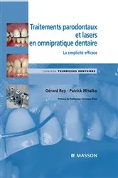 Book cover of Traitements parodontaux et lasers en omnipratique dentaire by Gérard Rey