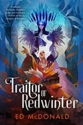 Book cover of Traitor of Redwinter by Ed McDonald