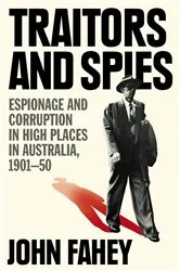 Book cover of Traitors and Spies by John Fahey