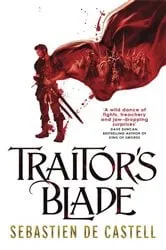 Book cover of Traitor's Blade by Sebastien de Castell