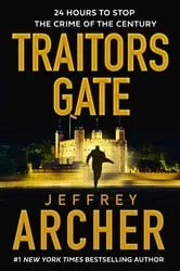 Book cover of Traitors Gate by Jeffrey Archer
