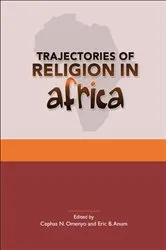 Book cover of Trajectories of Religion in Africa by Cephas N. Omenyo
