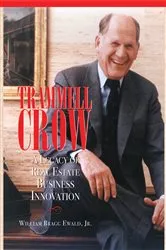 Book cover of Trammell Crow by Ewald, Jr., Willam Bragg