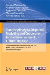Book cover of Trandisciplinary Multispectral Modelling and Cooperation for the Preservation of Cultural Heritage by Antonia Moropoulou