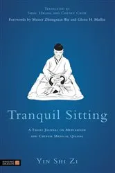 Book cover of Tranquil Sitting by Yin Shih Tzu