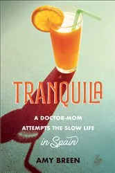Book cover of Tranquila by Amy Breen