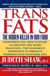 Book cover of Trans Fats by Judith Shaw