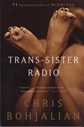 Book cover of Trans-Sister Radio by Chris Bohjalian