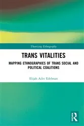 Book cover of Trans Vitalities by Elijah Adiv Edelman
