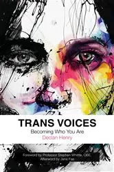 Book cover of Trans Voices by Declan Henry