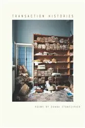 Book cover of Transaction Histories by Donna Stonecipher
