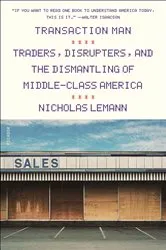 Book cover of Transaction Man by Nicholas Lemann