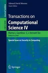Book cover of Transactions on Computational Science IV by C. J. Kenneth Tan