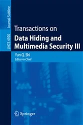 Book cover of Transactions on Data Hiding and Multimedia Security III by Yun Q. Shi