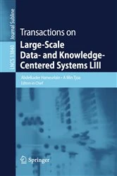 Book cover of Transactions on Large-Scale Data- and Knowledge-Centered Systems LIII by Abdelkader Hameurlain