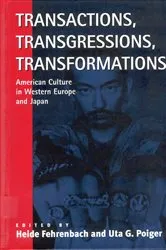 Book cover of Transactions, Transgressions, Transformation by Heide Fehrenbach
