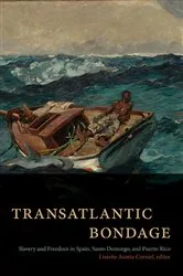 Book cover of Transatlantic Bondage by Lissette Acosta Corniel