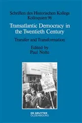 Book cover of Transatlantic Democracy in the Twentieth Century by Paul Nolte