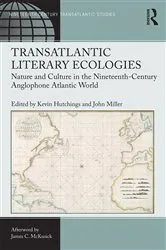 Book cover of Transatlantic Literary Ecologies by Kevin Hutchings