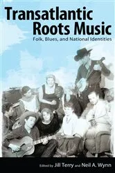 Book cover of Transatlantic Roots Music by Jill Terry