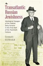 Book cover of Transatlantic Russian Jewishness by Gennady Estraikh
