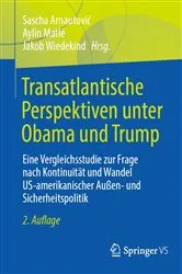 Book cover of Transatlantische Perspektiven unter Obama und Trump (2nd ed.) by Sascha Arnautović