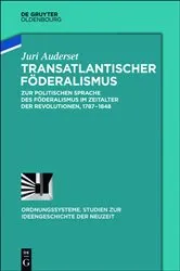 Book cover of Transatlantischer Föderalismus by Juri Auderset