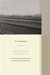 Book cover of Transborder Los Angeles by Yu Tokunaga