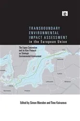 Book cover of Transboundary Environmental Impact Assessment in the European Union by Simon Marsden