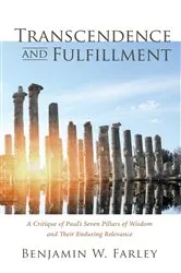 Book cover of Transcendence and Fulfillment by Benjamin W. Farley