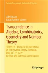 Book cover of Transcendence in Algebra, Combinatorics, Geometry and Number Theory by Unknown