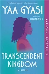 Book cover of Transcendent Kingdom: A Read with Jenna Pick by N/A