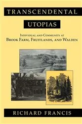 Book cover of Transcendental Utopias by Richard Francis