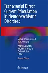 Book cover of Transcranial Direct Current Stimulation in Neuropsychiatric Disorders (2nd ed.) by André R. Brunoni