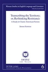 Book cover of Transcribing the Territory; or, Rethinking Resistance by Jacek Fisiak