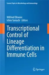 Book cover of Transcriptional Control of Lineage Differentiation in Immune Cells by Wilfried Ellmeier