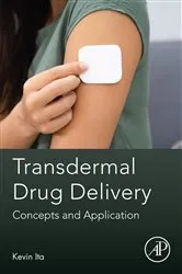 Book cover of Transdermal Drug Delivery by Kevin Ita