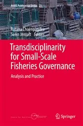 Book cover of Transdisciplinarity for Small-Scale Fisheries Governance by Ratana Chuenpagdee