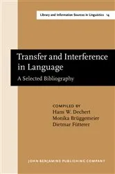 Book cover of Transfer and Interference in Language by Hans W. Dechert