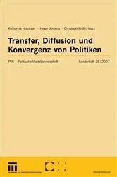 Book cover of Transfer, Diffusion und Konvergenz von Politiken by Katharina Holzinger