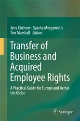 Book cover of Transfer of Business and Acquired Employee Rights by Jens Kirchner